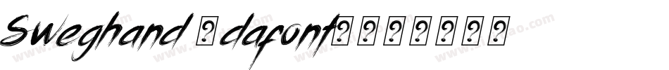 Sweghand (dafont)字体转换